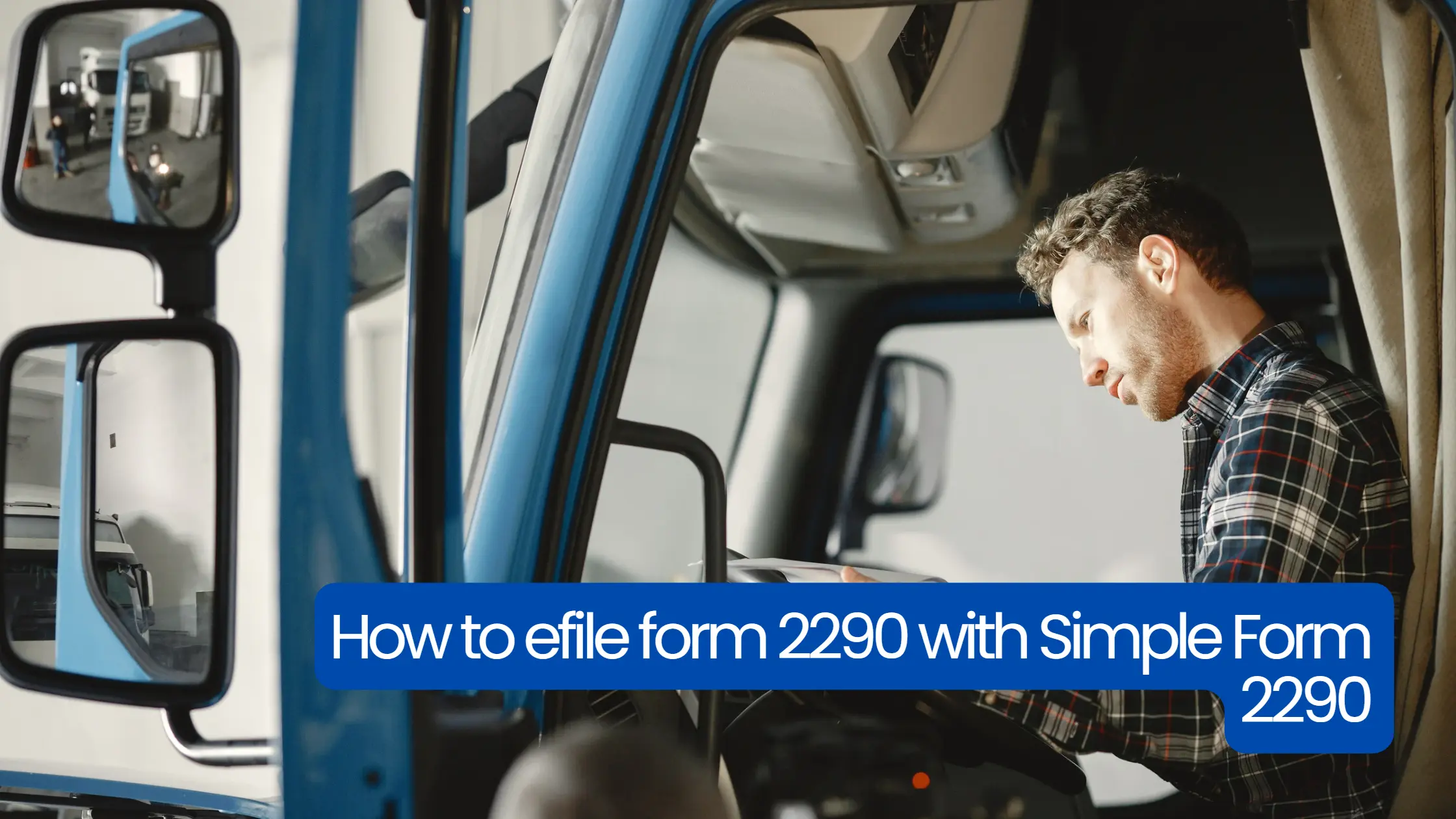 How to efile form 2290 with Simple Form 2290